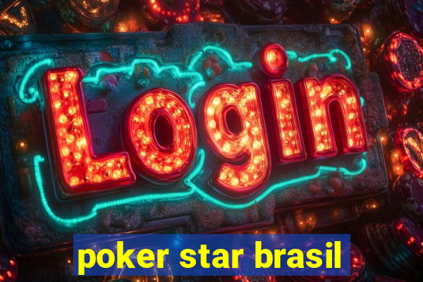 poker star brasil